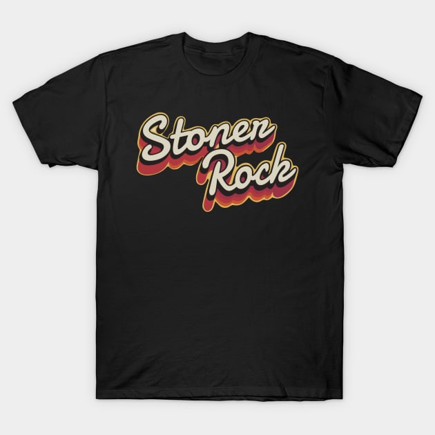 STONER ROCK T-Shirt by ohyeahh